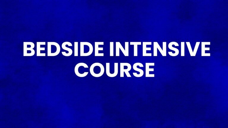 Bedside Intensive Course